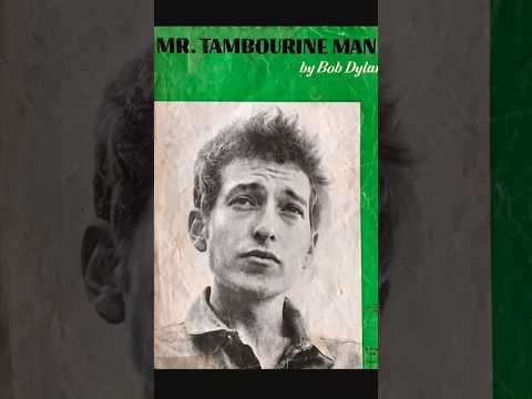 Hey! Mr.Tambourine Man-Play A Song ForMe:BobDyln