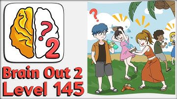 Brain Out 2 Level 145 Walkthrough Solution