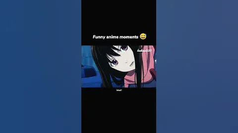 Funny anime moments 😅