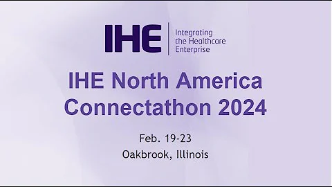 IHE North America Connectathon Town Hall