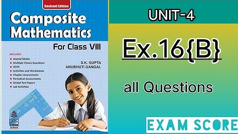 composite mathematics class 8 || area of trapezium and polygons || Ex.16B || by EXAM SCORE