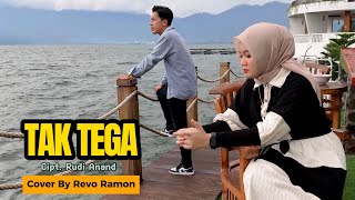 TAK TEGA - REVO RAMON ( COVER DANGDUT )