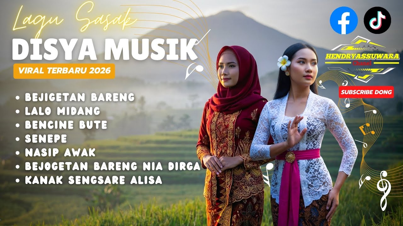 LAGU SASAK VIRAL TERBARU 2026 🔥 DISYA MUSIK FULL ALBUM | ENAK DIDENGAR, BIKIN NAGIH!
