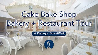 dvcstore.com | Walkthrough Tour of The Cake Bake Shop® at Disney's BoardWalk