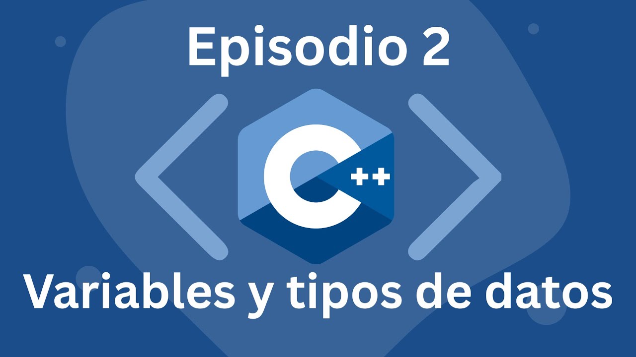 2 - Variables y tipos de datos | Curso C++ - YouTube