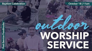 You're Invited! | Outdoor Worship Service & Baptism Celebration, October 18, 11am