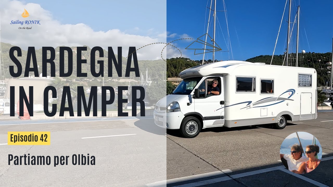 Ep. 42 ON THE ROAD dalla Liguria alla Tavolara - SARDEGNA in CAMPER