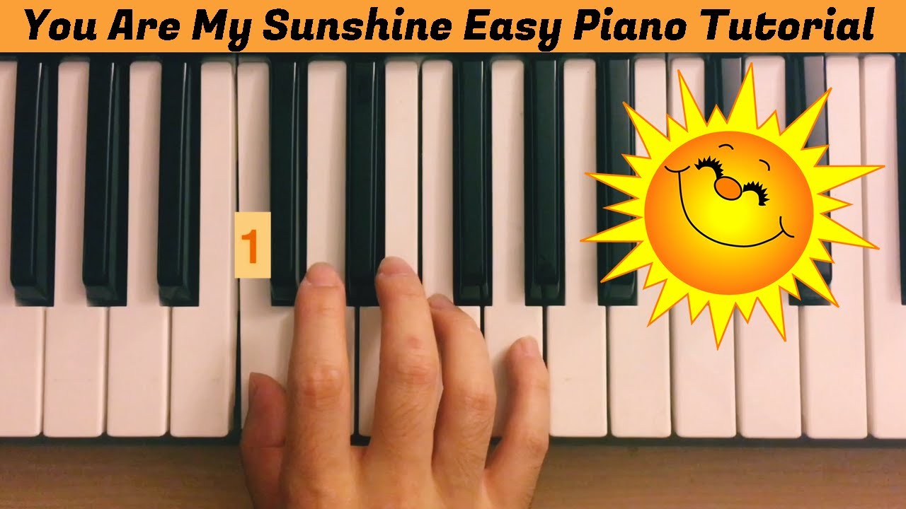 Piano Lesson 7: How to play You Are My Sunshine with the right hand (2 ...