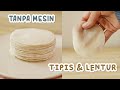 TIPIS &amp; LENTUR!! Kulit Dimsum Mudah Tanpa Mesin Cuma 2 BAHAN Aja!!