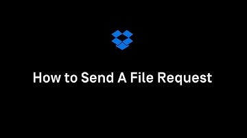 Dropbox File Request