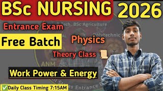 BSc Nursing Entrance Exam 2026 Physics Work Power & Energy theory #bscnursing Er. Sk Sir