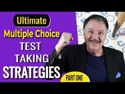 Best Test Taking Strategies for Multiple Choice Exams - Part 1
