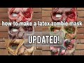 how to make a latex (zombie) mask diy tutorial  UPDATED!!