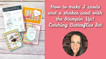 How to make 3 cards with the Stampin' Up! Catching Butterflies Sale a Bration set!