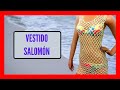 VESTIDO a #crochet con el Punto Salomón (para la playa) tutorial paso a paso - Moda a Crochet