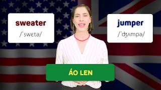 Từ vựng tiếng Anh cơ bản - ANH-ANH và ANH-MỸ khác nhau như thế nào? [Tiếng Anh giao tiếp Langmaster]