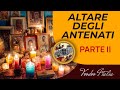 Altare degli Antenati - Seconda Parte