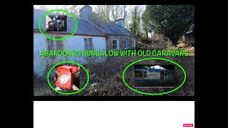 Southern Urbex exoplores an old bungalow Wales with caravans