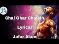 Chal ghar chalein  song  malang  unplugged  zafar alam