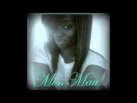 Miss Mau - C'est Le Djo De Qui