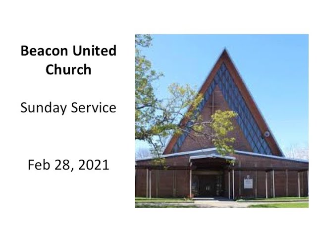 Lent 2, Feb 28 2021, Sunday Service, Beacon United Church