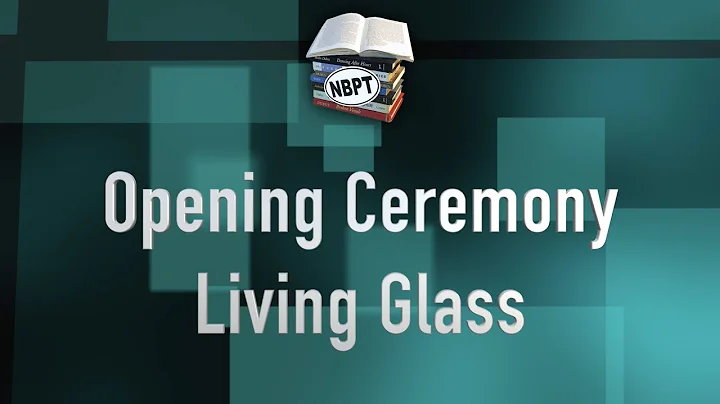 Opening Ceremony  Living Glass
