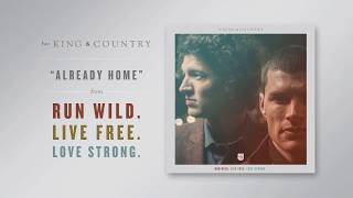 for KING   COUNTRY - Already Home