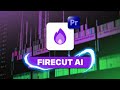 The future of editing  firecut ai  premiere pro tutorial  review