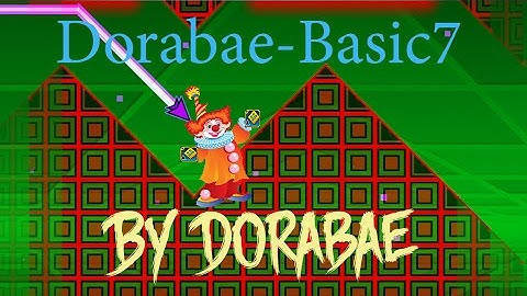 Geometry Dash - Clown Party :D - Dorabae-Basic7