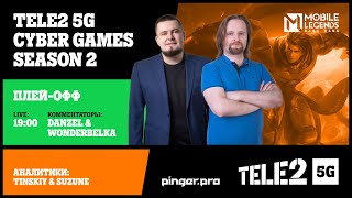 : Tele2 5G Cyber Games | MLBB | Season 2 | - | Wonderbelka  Danzel | Tinskiy  Suzune