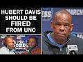 Rob Parker: Hubert Davis Should be Fired After UNC's Collapse Against VCU
