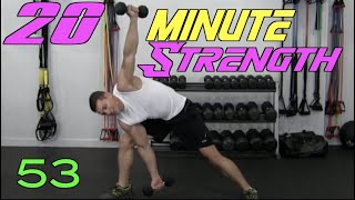 20 Minute Total Body Dumbbell Strength Training Workout To Lose Fat And Build Muscle