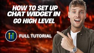 How to Set up Chat Widget in Go High Level [2026 Full Guide] screenshot 3