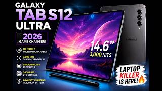 amsung Galaxy Tab S12 Ultra: 24GB RAM &amp; NO NOTCH? (Official 2026 Leaks)