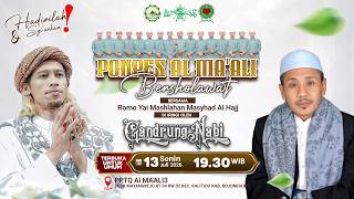 🔴🔵[LIVE] PONPES AL MA'ALI BERSHOLAWAT BERSAMA MAJELIS GANDRUNG NABI