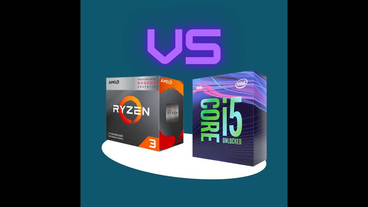 Ryzen 3 3200G vs Intel Core i5 9400F - Which one to buy? - YouTube