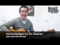 how to play Nancy Mulligan - Ed Sheeran with TAB Guitar Lesson