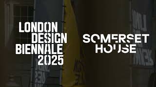 LDB25 - London Design Biennale returns to Somerset House