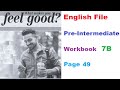 English File Pre Intermediate Workbook 7B Page 49 