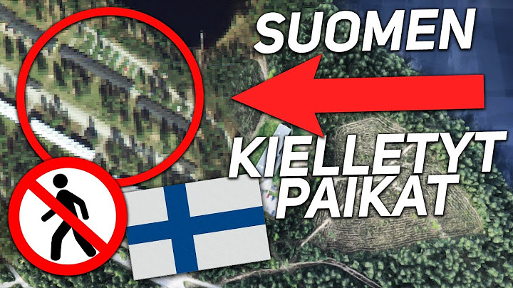 10 SUOMEN KIELLETTYÄ PAIKKAA JOIHIN ET PÄÄSE