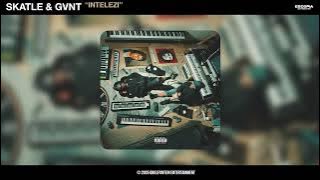 Download lagu Skatle, GVNT - INTELEZI ft. Kane Keid, Lowfeye & Usimamane