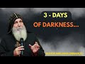 The Prophecy of Three Days of Darkness — Bishop Mar Mari Emmanuel Breaks His Silence