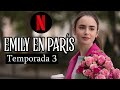 Emily En Paris Temporada 3 (Informacion)