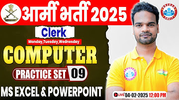 Army Bharti 2025 | Army Clerk Computer Practice Set #09 | MS Excel & Powerpoint By Shivam Sir