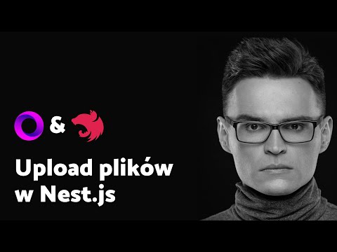 Upload plików w Nest.js z Multer (node.js) | overment