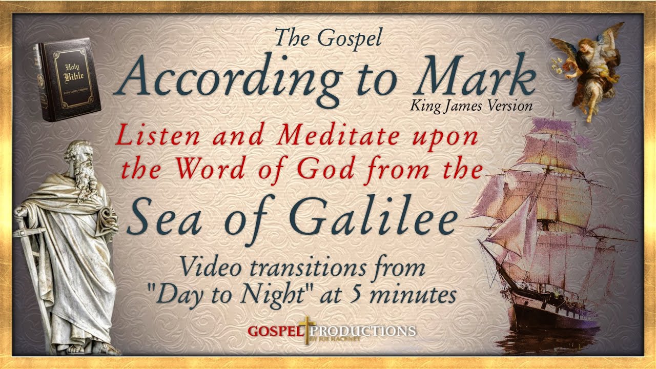 Audio Bible Book Mark KJV "Sea of Galilee Theme" Nar Max McLean w ...