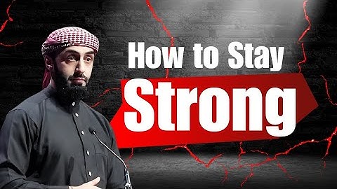 How to Stay Strong When Life Gets Hard | Ali Hammuda