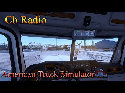 Видео: American Truck Simulator Новости разработки мода Cb Radio
