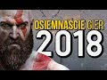 18 najciekawszych gier 2018 roku