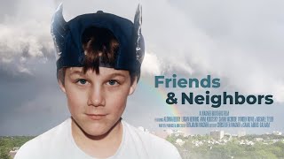 Watch Friends & Neighbors Trailer